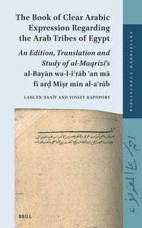 Produktbild: The Book of Clear Arabic Expression regarding the Arab Tribes of Egypt
