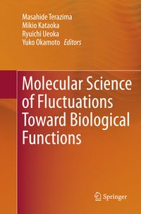 Produktbild: Molecular Science of Fluctuations Toward Biological Functions