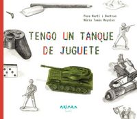 Produktbild: Tengo un tanque de juguete
