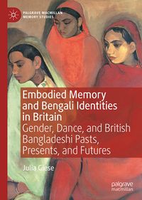 Produktbild: Embodied Memory and Bengali Identities in Britain