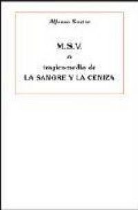 Produktbild: MSV o Tragicomedia de la sangre y la ceniza
