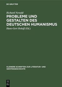 Produktbild: Probleme und Gestalten des deutschen Humanismus