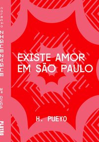 Bild vom Artikel Existe amor em São Paulo vom Autor H. Pueyo