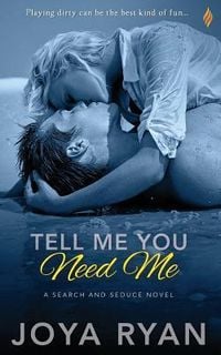 Produktbild: Tell Me You Need Me