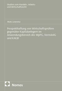 Produktbild: Prospekthaftung von Wirtschaftspr&uuml;fern gegen&uuml;ber Kapitalanlegern im Anwendungsbereich des WpPG, VermAnlG und KAGB