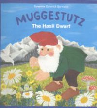 Produktbild: Muggestutz 01. The Hasli Dwarf