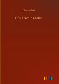 Produktbild: Fifty Years in Chains