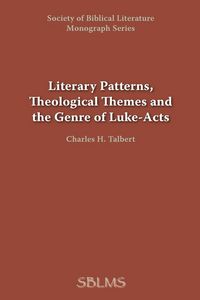 Produktbild: Literary Patterns, Theological Themes, and the Genre of Luke-Acts