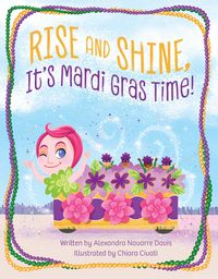 Produktbild: Rise and Shine, It's Mardi Gras Time!
