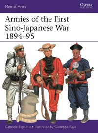 Produktbild: Armies of the First Sino-Japanese War 1894-95
