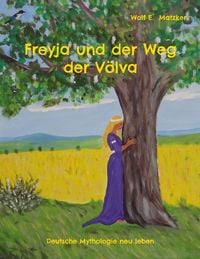 Produktbild: Freyja und der Weg der V&ouml;lva