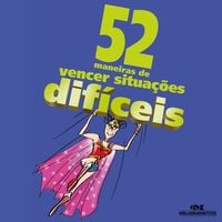 Produktbild: 52 maneiras de vencer situa&ccedil;&otilde;es dif&iacute;ceis