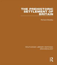 Produktbild: The Prehistoric Settlement of Britain