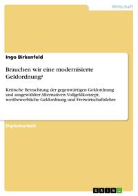 Produktbild: Brauchen wir eine modernisierte Geldordnung?