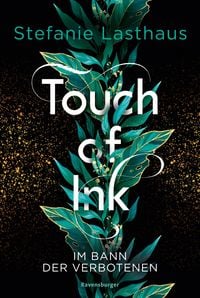 Produktbild: Touch of Ink, Band 2: Im Bann der Verbotenen (Fesselnde Gestaltwandler-Romantasy)