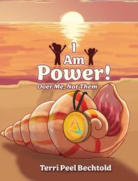 Produktbild: I Am Power! Over Me, Not Them