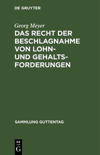 Produktbild: Das Recht der Beschlagnahme von Lohn- und Gehaltsforderungen