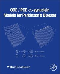 Produktbild: Schiesser, W: ODE/PDE -synuclein Models for Parkinson's Dis