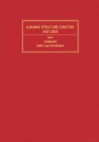Produktbild: Albumin: Structure, Function and Uses