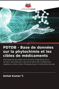 Produktbild: PDTDB - Base de donn&eacute;es sur la phytochimie et les cibles de m&eacute;dicaments