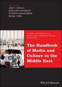 Produktbild: The Handbook of Media and Culture in the Middle East