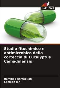 Produktbild: Studio fitochimico e antimicrobico della corteccia di Eucalyptus Camadulensis