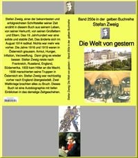 Bild vom Artikel Die Welt von gestern - Band 250 in der  gelben Buchreihe - bei Jürgen Ruszkowski vom Autor Stefan Zweig