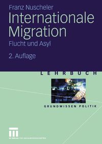 Bild vom Artikel Internationale Migration vom Autor Franz Nuscheler