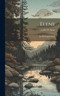 Produktbild: Elene: An Old English Poem
