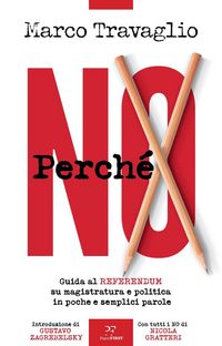 Produktbild: Perch&eacute; NO. Guida al referendum su magistratura e politica in poche e semplici parole