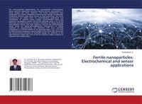 Produktbild: Ferrite nanoparticles: Electrochemical and sensor applications