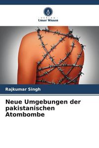 Produktbild: Neue Umgebungen der pakistanischen Atombombe