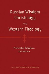 Produktbild: Russian Wisdom Christology and Western Theology