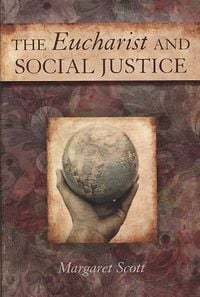 Produktbild: The Eucharist and Social Justice