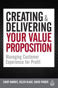 Produktbild: Creating and Delivering Your Value Proposition