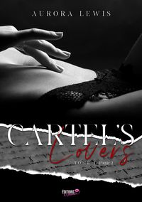 Produktbild: Cartel's Lovers Tome 1 - Partie 2