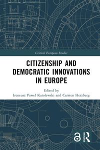 Produktbild: Citizenship and Democratic Innovations in Europe