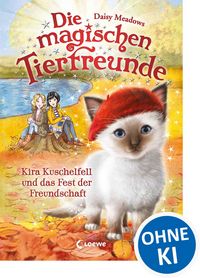 Produktbild: Die magischen Tierfreunde (Band 19) - Kira Kuschelfell und das Fest der Freundschaft