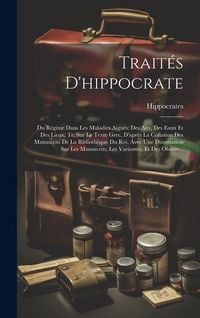 Produktbild: Trait&eacute;s D'hippocrate