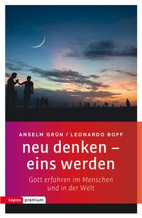 Produktbild: Neu denken - eins werden