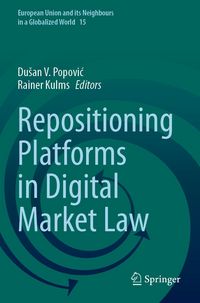 Produktbild: Repositioning Platforms in Digital Market Law