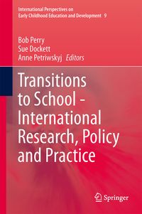 Produktbild: Transitions to School - International Research, Policy and Practice