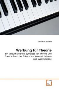 Produktbild: Schmid, S: Werbung f&uuml;r Theorie