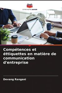 Produktbild: Comp&eacute;tences et &eacute;ttiquettes en mati&egrave;re de communication d'entreprise