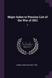 Produktbild: Major Index to Pension List of the War of 1812