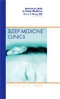 Produktbild: Bailey, D: Dentistry's Role in Sleep Medicine, An Issue of S