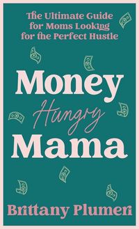 Produktbild: Money Hungry Mama
