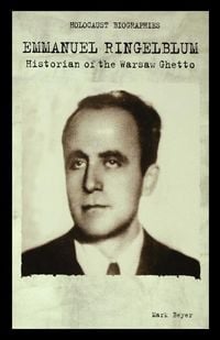 Produktbild: Emmanuel Ringelblum: Historian of the Warsaw Ghetto