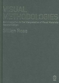 Produktbild: Visual Methodologies: An Introduction to the Interpretation of Visual Materials
