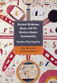 Produktbild: Goodwillie, C: Richard McNemar, Music, and the Western Shake